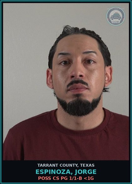 CCW arrest card for Espinoza, Jorge in Tarrant County: POSS CS PG 1/1-B <1G