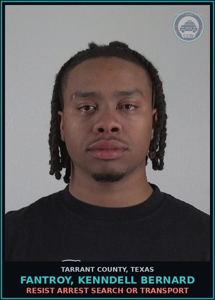 CCW arrest card for Fantroy, Kenndell Bernard in Tarrant County: INJURY chld/ELDERLY/DISABLE W/INT BODILY INJ