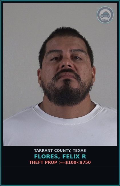 CCW arrest card for Flores, Felix R in Tarrant County: EVADING ARREST DET W/VEH