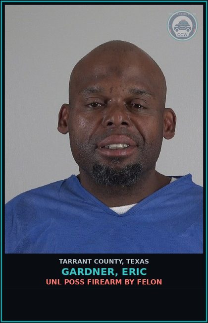 CCW arrest card for Gardner, Eric in Tarrant County: POSS CS PG 1/1-B <1G