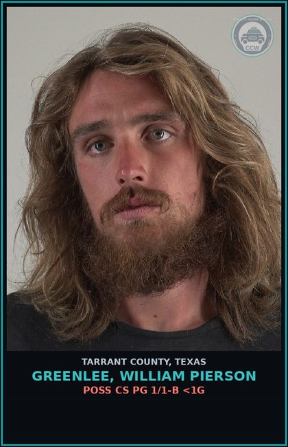 CCW arrest card for Greenlee, William Pierson in Tarrant County: EVADING ARREST DET W/PREV CONVICTION