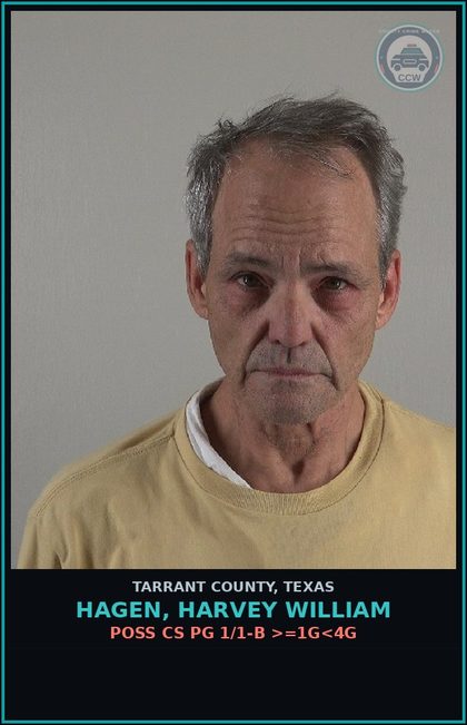 CCW arrest card for Hagen, Harvey William in Tarrant County: POSS CS PG 1/1-B >=1G<4G