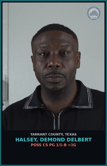 CCW arrest card for Halsey, Demond Delbert in Tarrant County: POSS CS PG 1/1-B <1G