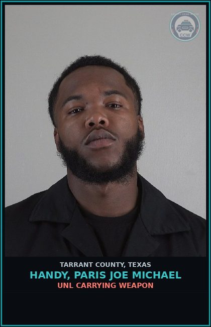 CCW arrest card for Handy, Paris Joe Michael in Tarrant County: POSS MARIJ <2OZ