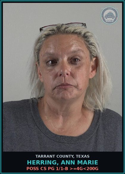 CCW arrest card for Herring, Ann Marie in Tarrant County: POSS CS PG 1/1-B >=4G<200G