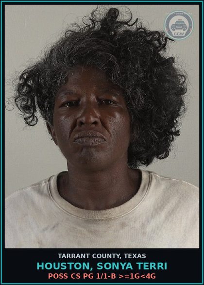 CCW arrest card for Houston, Sonya Terri in Tarrant County, Texas: POSS CS PG 1/1-B >=1G<4G