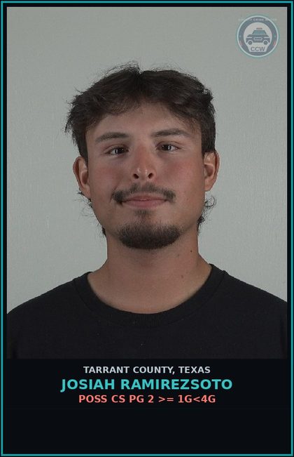 CCW arrest card for Josiah Ramirezsoto in Tarrant County: POSS CS PG 2 >= 1G<4G