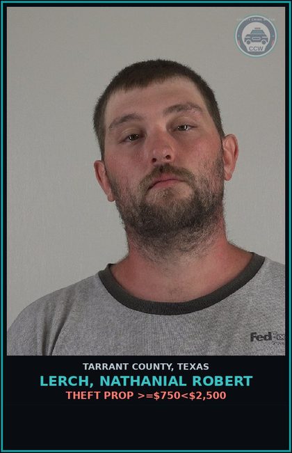 CCW arrest card for Lerch, Nathanial Robert in Tarrant County: CREDIT CARD OR DEBIT CARD ABUSE