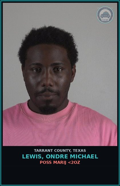 CCW arrest card for Lewis, Ondre Michael in Tarrant County: EVADING ARREST DETENTION