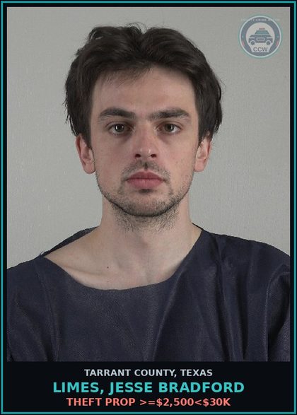 CCW arrest card for Limes, Jesse Bradford in Tarrant County: THEFT PROP >=$2,500<$30K