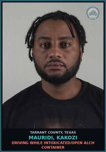 CCW arrest card for Mauridi, Kakozi in Tarrant County: DRIVING WHILE INTOXICATED/OPEN ALCH CONTAINER
