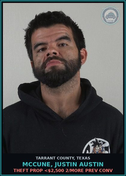 CCW arrest card for Mccune, Justin Austin in Tarrant County: CRIMINAL TRESPASS