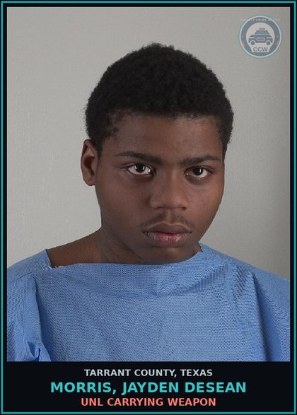 CCW arrest card for Morris, Jayden Desean in Tarrant County: EVADING ARREST DETENTION