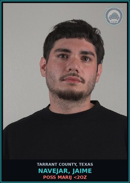 CCW arrest card for Navejar, Jaime in Tarrant County: ENGAGING IN ORGANIZED CRIMINAL ACTIVITY
