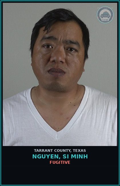 CCW arrest card for Nguyen, Si Minh in Tarrant County: FUGITIVE