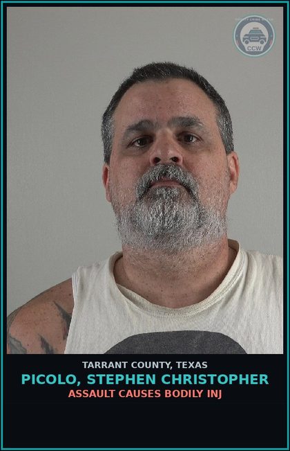 CCW arrest card for Picolo, Stephen Christopher in Tarrant County: ASSAULT CAUSES BODILY INJ
