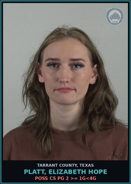 CCW arrest card for Platt, Elizabeth Hope in Tarrant County: POSS CS PG 2 >= 1G<4G