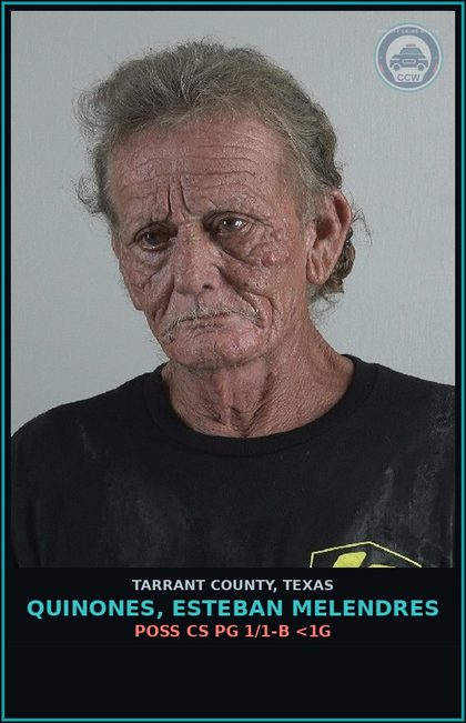 CCW arrest card for Quinones, Esteban Melendres in Tarrant County: POSS CS PG 1/1-B <1G