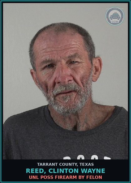 CCW arrest card for Reed, Clinton Wayne in Tarrant County: POSS CS PG 1/1-B <1G