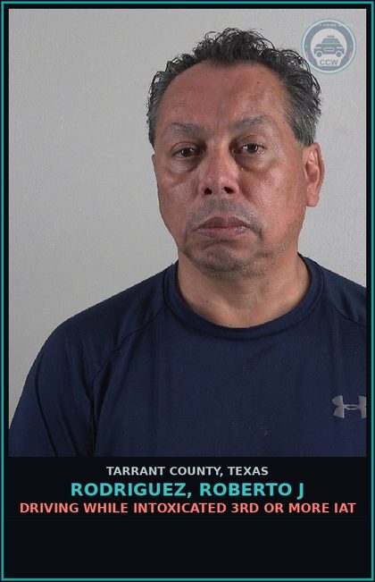CCW arrest card for Rodriguez, Roberto J in Tarrant County: DRIVING WHILE INTOXICATED 3RD OR MORE IAT