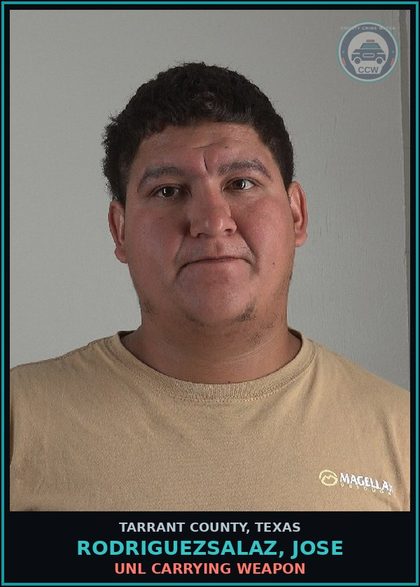 CCW arrest card for Rodriguezsalaz, Jose in Tarrant County: POSS MARIJ <2OZ