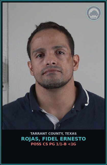 CCW arrest card for Rojas, Fidel Ernesto in Tarrant County: DRIVING WHILE INTOXICATED