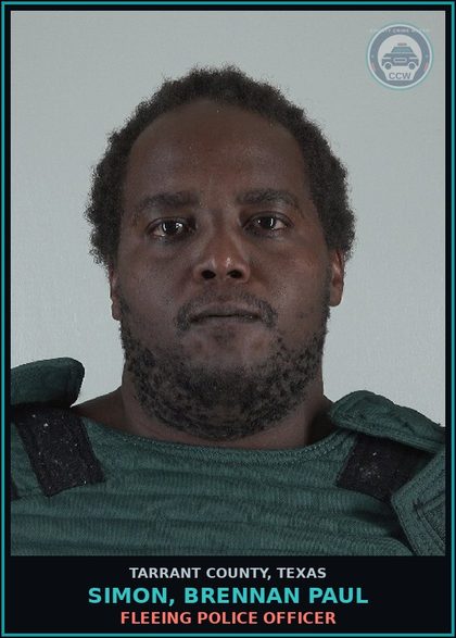 CCW arrest card for Simon, Brennan Paul in Tarrant County: FLEEING POLICE OFFICER