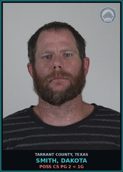 CCW arrest card for Smith, Dakota in Tarrant County: POSS CS PG 2 < 1G
