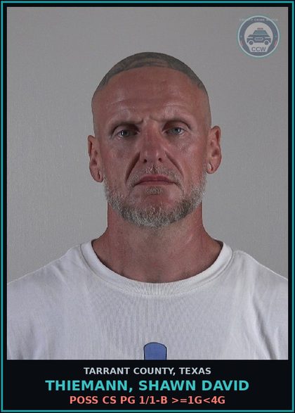 CCW arrest card for Thiemann, Shawn David in Tarrant County: POSS CS PG 1/1-B >=1G<4G