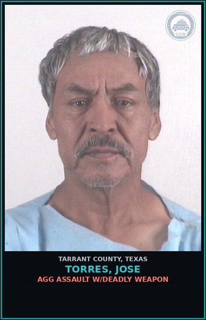 CCW arrest card for Torres, Jose in Tarrant County: AGG ASSAULT W/DEADLY WEAPON