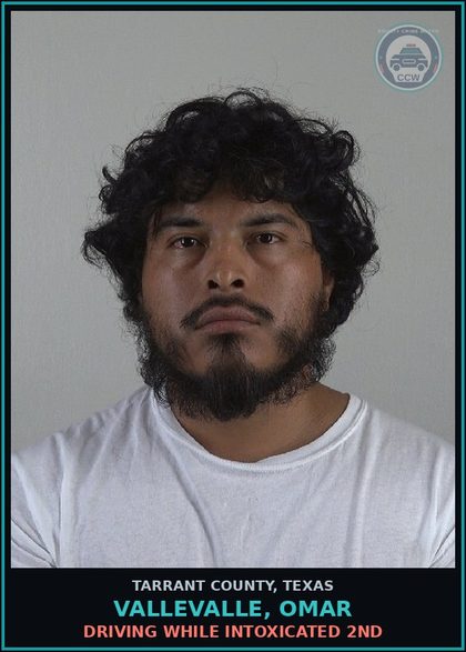 CCW arrest card for Vallevalle, Omar in Tarrant County: DRIVING WHILE INTOXICATED 2ND