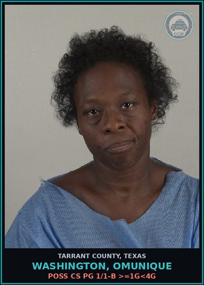 CCW arrest card for Washington, Omunique in Tarrant County: POSS CS PG 1/1-B >=1G<4G