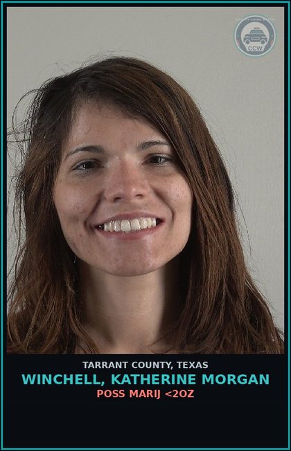 CCW arrest card for Winchell, Katherine Morgan in Tarrant County: POSS MARIJ <2OZ