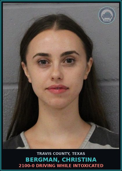 CCW arrest card for Bergman, Christina in Travis County: 2100-0 DRIVING WHILE INTOXICATED