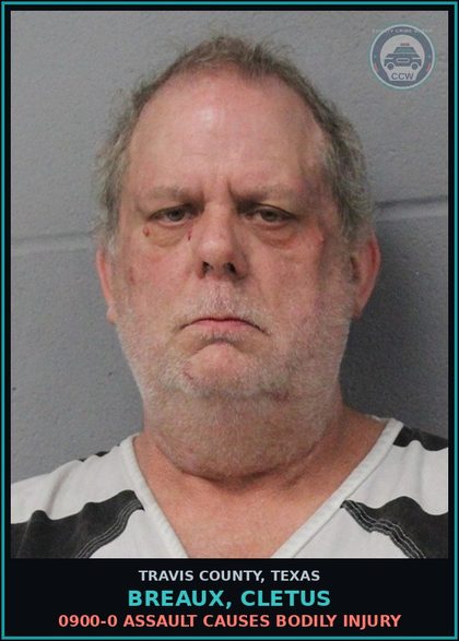 CCW arrest card for Breaux, Cletus in Travis County: 0900-0 ASSAULT CAUSES BODILY INJURY