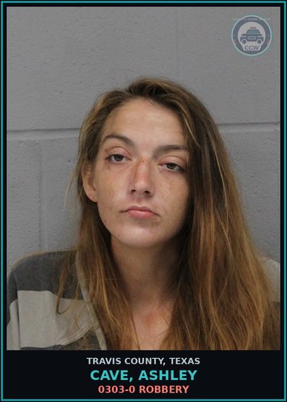 CCW arrest card for Cave, Ashley in Travis County: 0303-0 ROBBERY