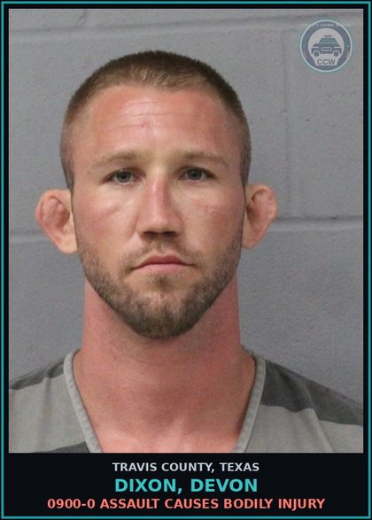 CCW arrest card for Dixon, Devon in Travis County: 0900-0 ASSAULT CAUSES BODILY INJURY