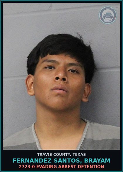 CCW arrest card for Fernandez Santos, Brayam in Travis County: 2723-0 EVADING ARREST DETENTION
