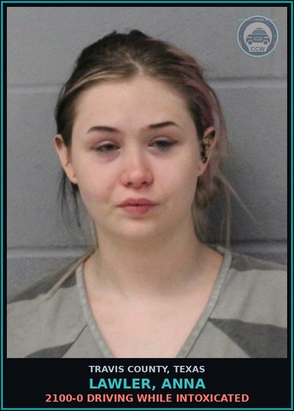 CCW arrest card for Lawler, Anna in Travis County: 2100-0 DRIVING WHILE INTOXICATED