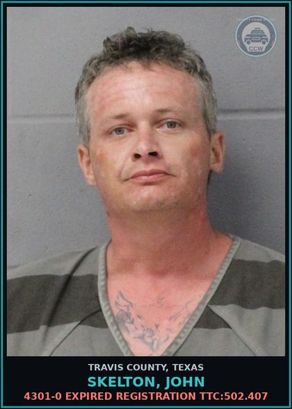CCW arrest card for Skelton, John in Travis County: 4301-0 EXPIRED REGISTRATION TTC:502.407