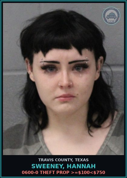 CCW arrest card for Sweeney, Hannah in Travis County: 0600-0 THEFT PROP >=$100<$750