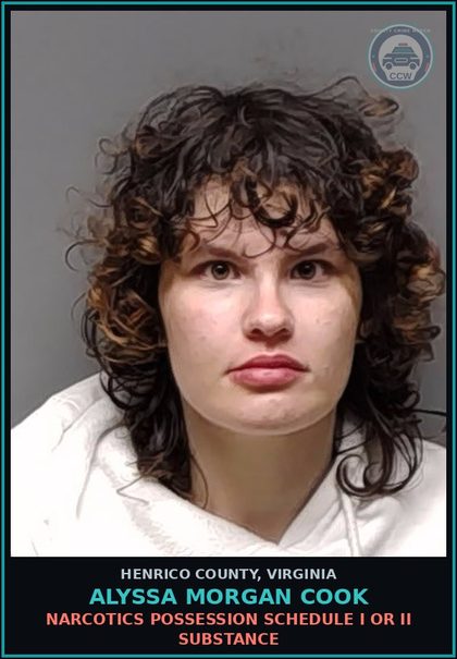 CCW arrest card for Alyssa Morgan Cook in Henrico County: DRUGS: POSSESS SCH I OR II