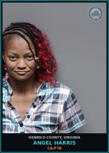 CCW arrest card for Angel Harris in Henrico County, Virginia: CA/FTA