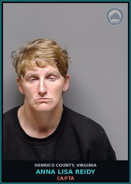CCW arrest card for Anna Lisa Reidy in Henrico County: CA/FTA