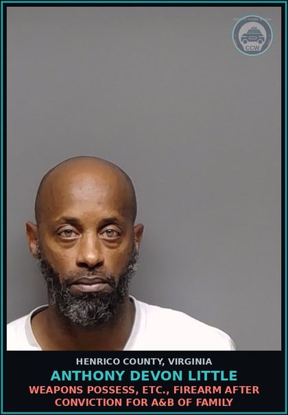 CCW arrest card for Anthony Devon Little in Henrico County: CRIM HISTORY: FALSE STATEMENT ON CONSENT FORM