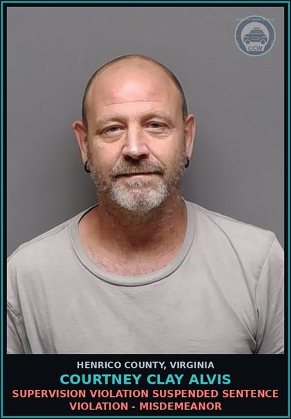 CCW arrest card for Courtney Clay Alvis in Henrico County: SUPERVISION VIOLATION Suspended sentence violation - Misdemeanor