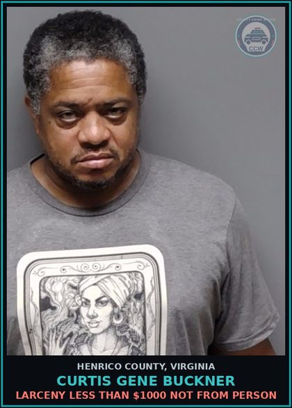 CCW arrest card for Curtis Gene Buckner in Henrico County: LARCENY Less than $1000 not from person