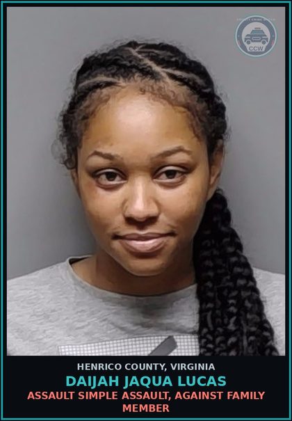 CCW arrest card for Daijah Jaqua Lucas in Henrico County: LARCENY Less than $1000 not from person