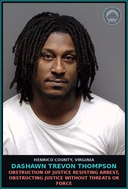 CCW arrest card for Dashawn Trevon Thompson in Henrico County: CA/FTA