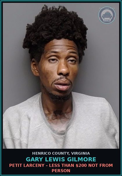 CCW arrest card for Gary Lewis Gilmore in Henrico County: CONTEMPT OF COURT:NOT PAY ORDERED FINE/COSTS/ETC